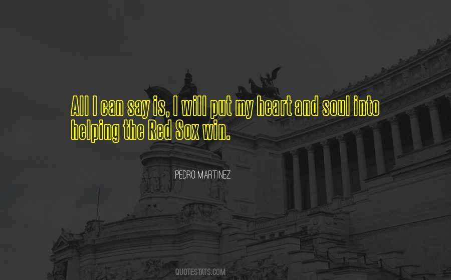 Pedro Martinez Quotes #980314