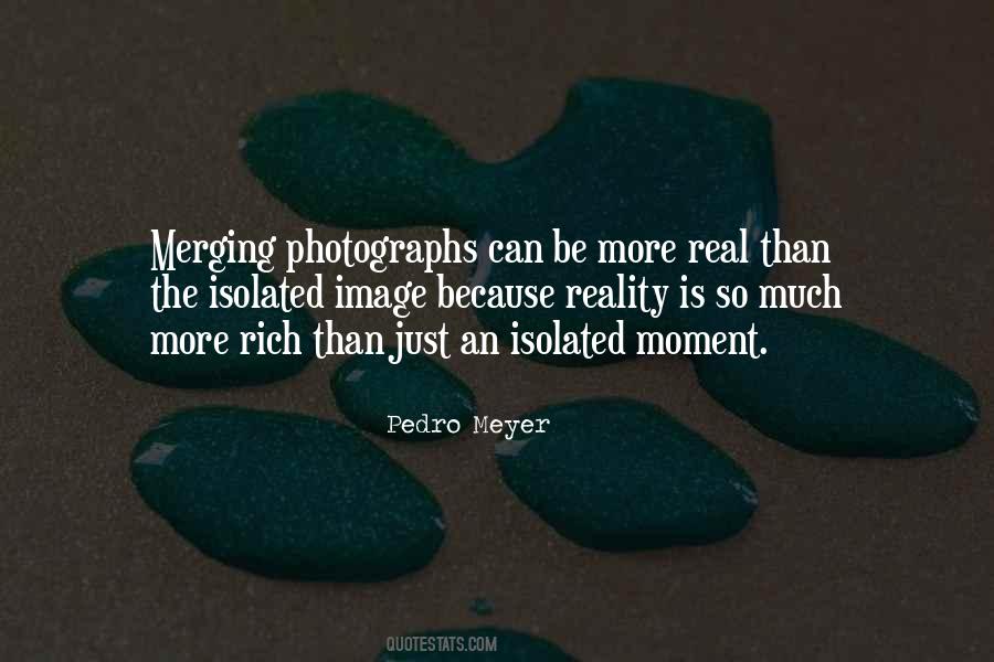 Pedro Meyer Quotes #842230