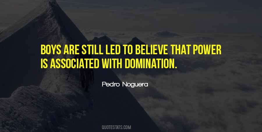 Pedro Noguera Quotes #1125620