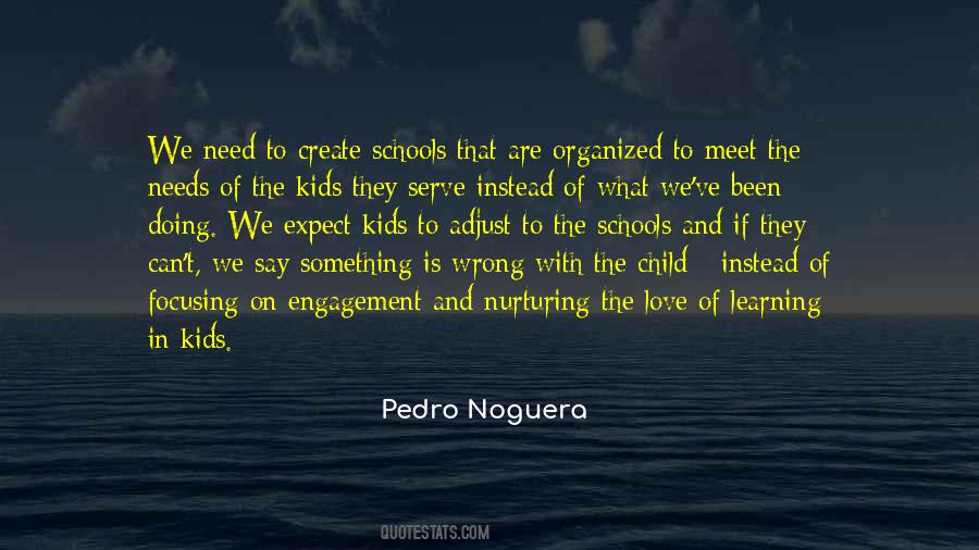 Pedro Noguera Quotes #758660