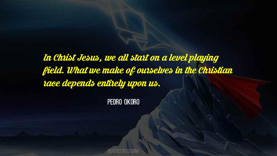 Pedro Okoro Quotes #1499567