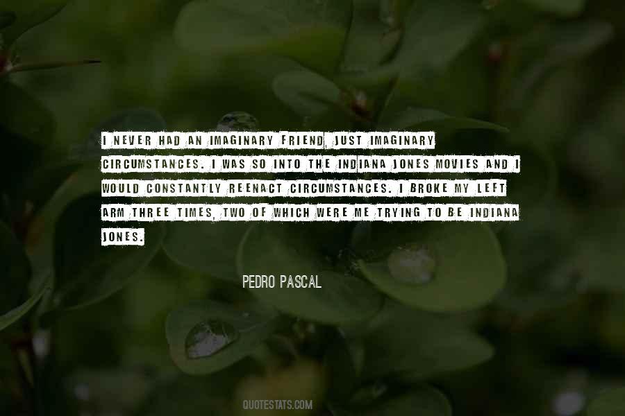 Pedro Pascal Quotes #1081741