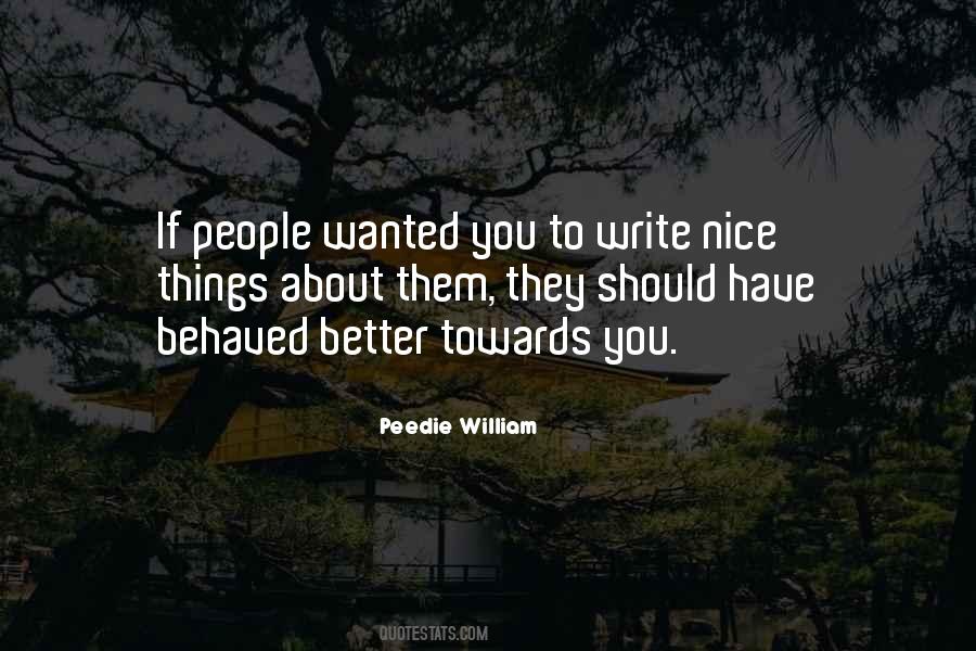 Peedie William Quotes #192793 Peedie William Quotes #192793