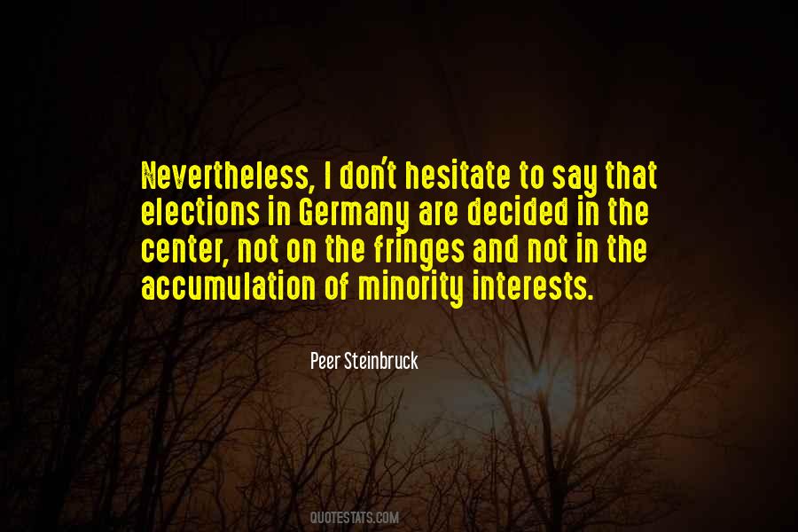 Peer Steinbruck Quotes #1610826