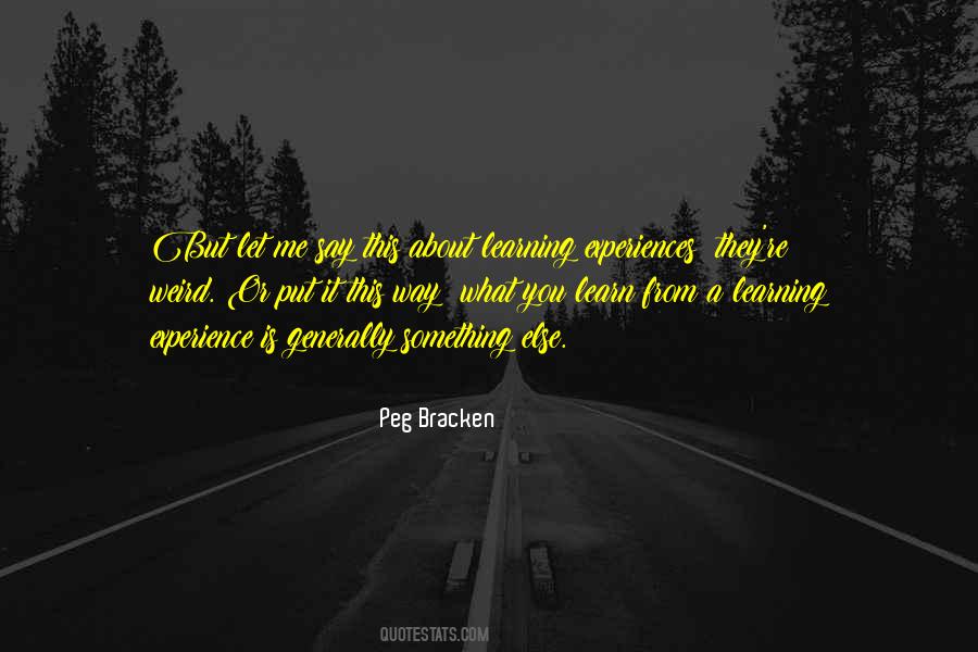 Peg Bracken Quotes #570141