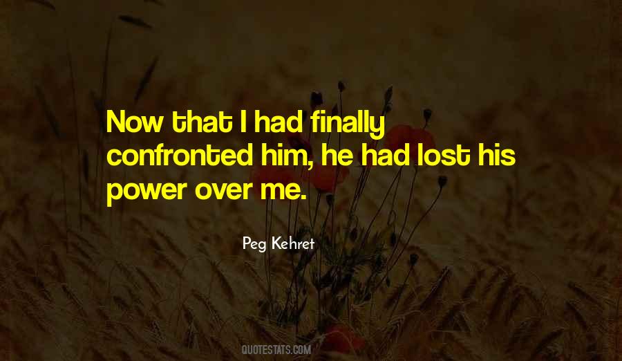 Peg Kehret Quotes #1468347