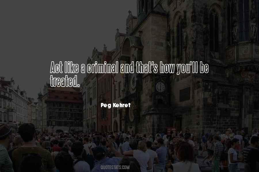 Peg Kehret Quotes #854758