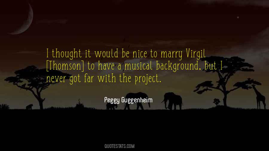 Peggy Guggenheim Quotes #1001341