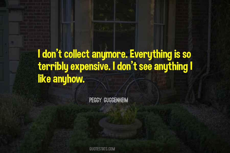 Peggy Guggenheim Quotes #521063