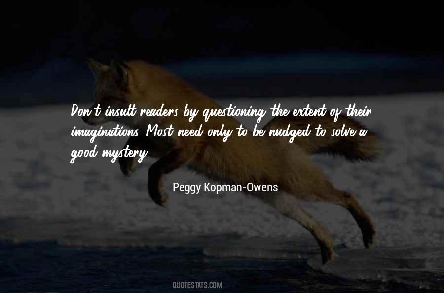 Peggy Kopman-Owens Quotes #1013559