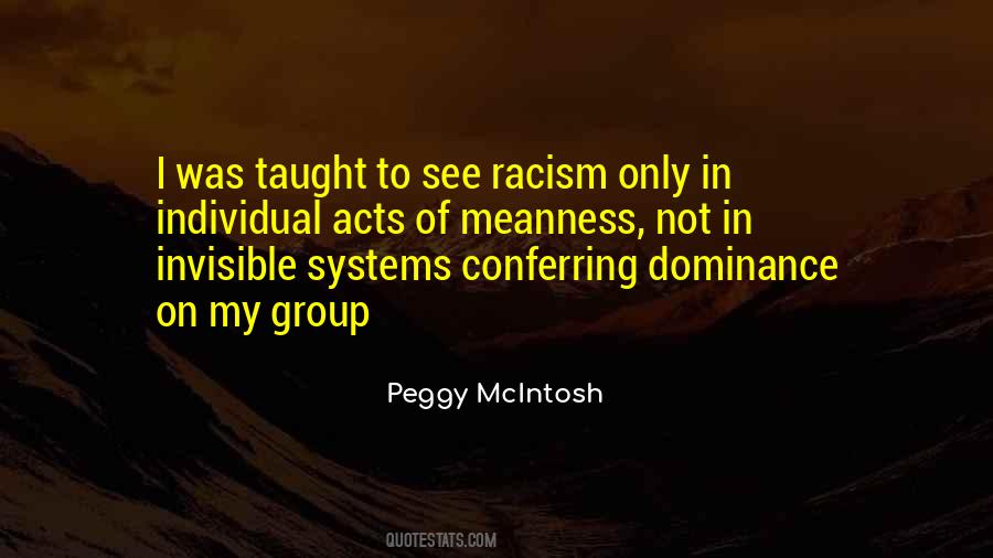 Peggy McIntosh Quotes #268918