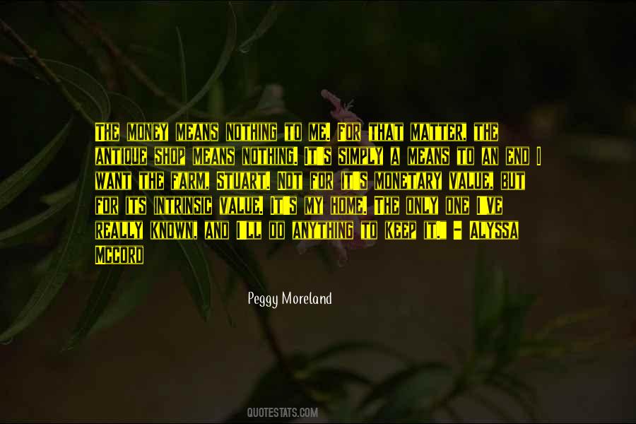 Peggy Moreland Quotes #251422