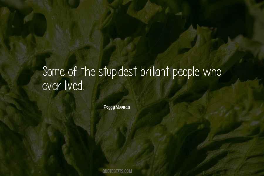 Peggy Noonan Quotes #1312193 Peggy Noonan Quotes #1312193