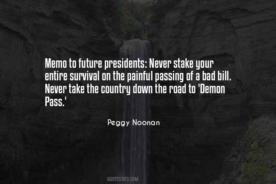 Peggy Noonan Quotes #179621