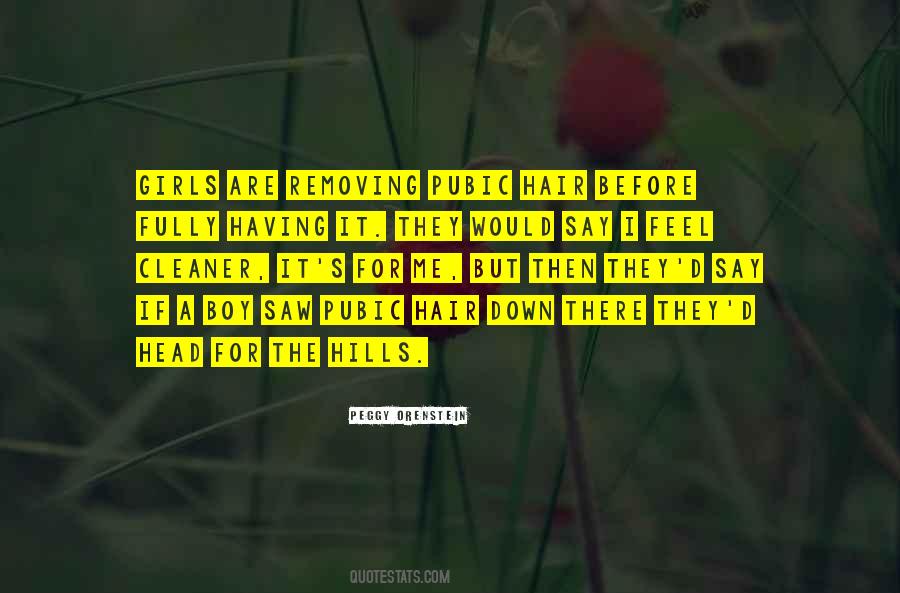 Peggy Orenstein Quotes #1359088