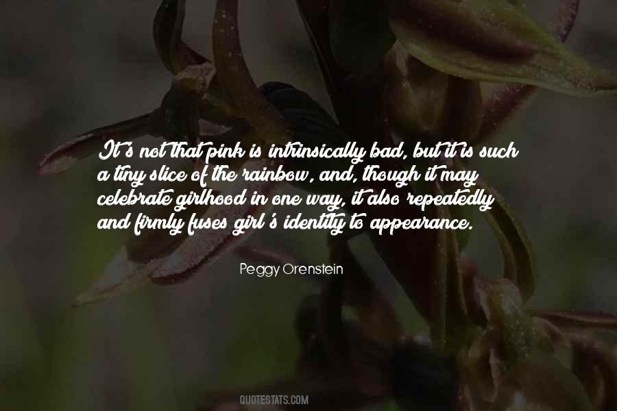 Peggy Orenstein Quotes #1459303