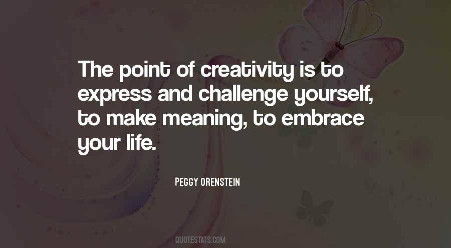 Peggy Orenstein Quotes #449867