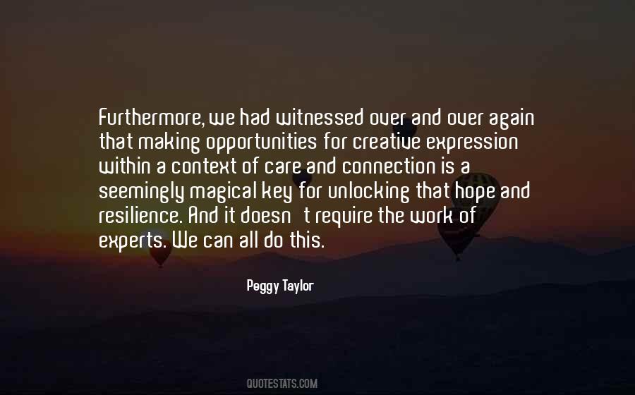 Peggy Taylor Quotes #1170863