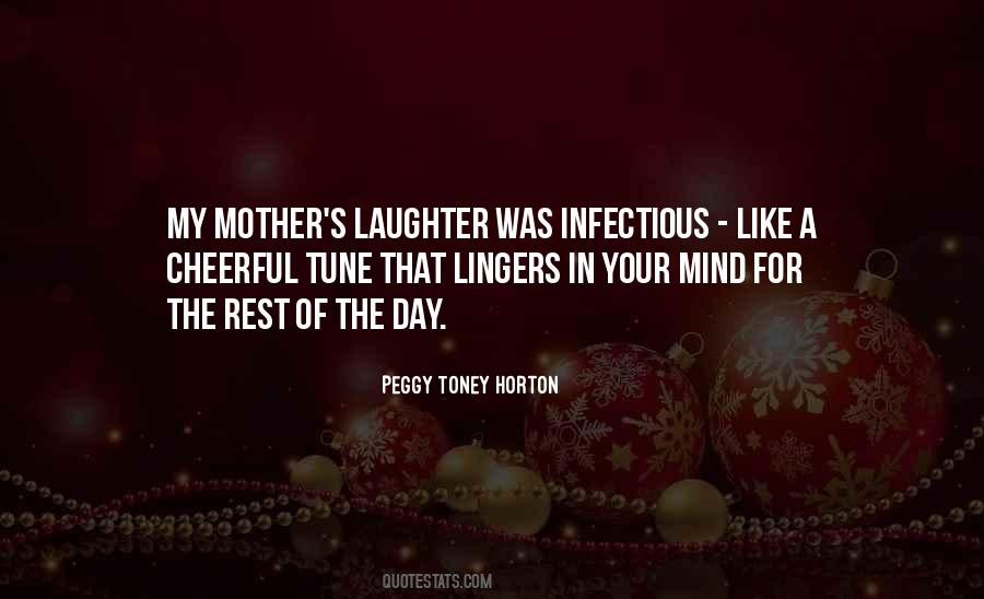 Peggy Toney Horton Quotes #1130793