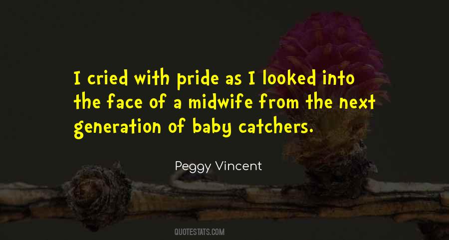 Peggy Vincent Quotes #1660381