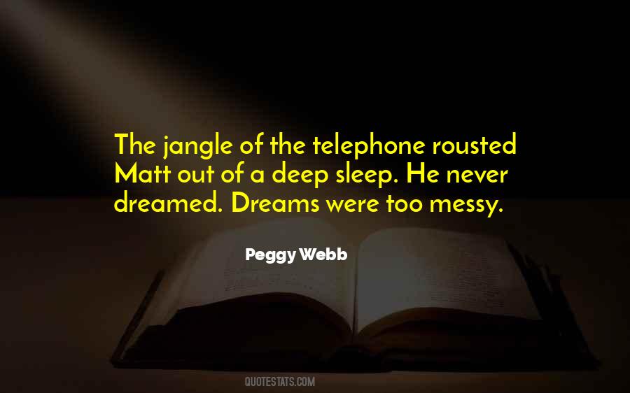 Peggy Webb Quotes #1481558