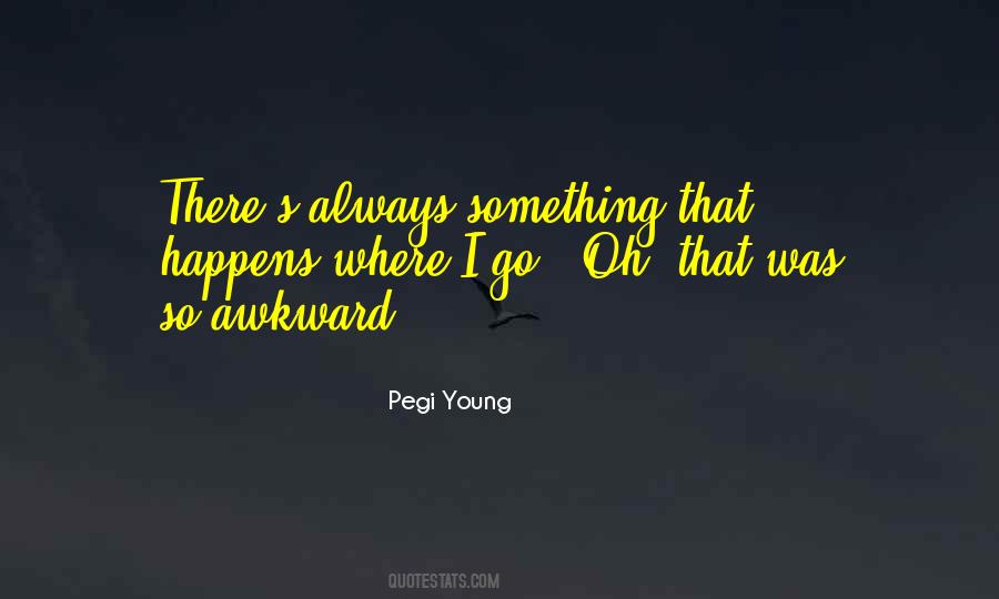 Pegi Young Quotes #193623