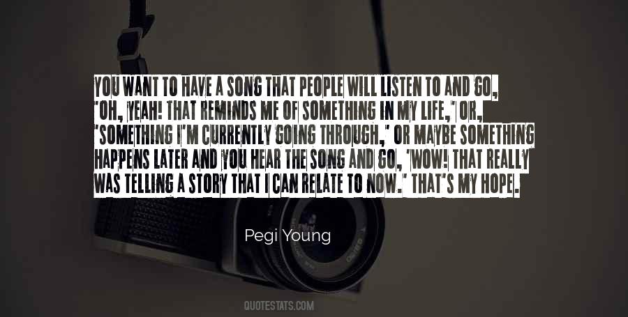 Pegi Young Quotes #51518