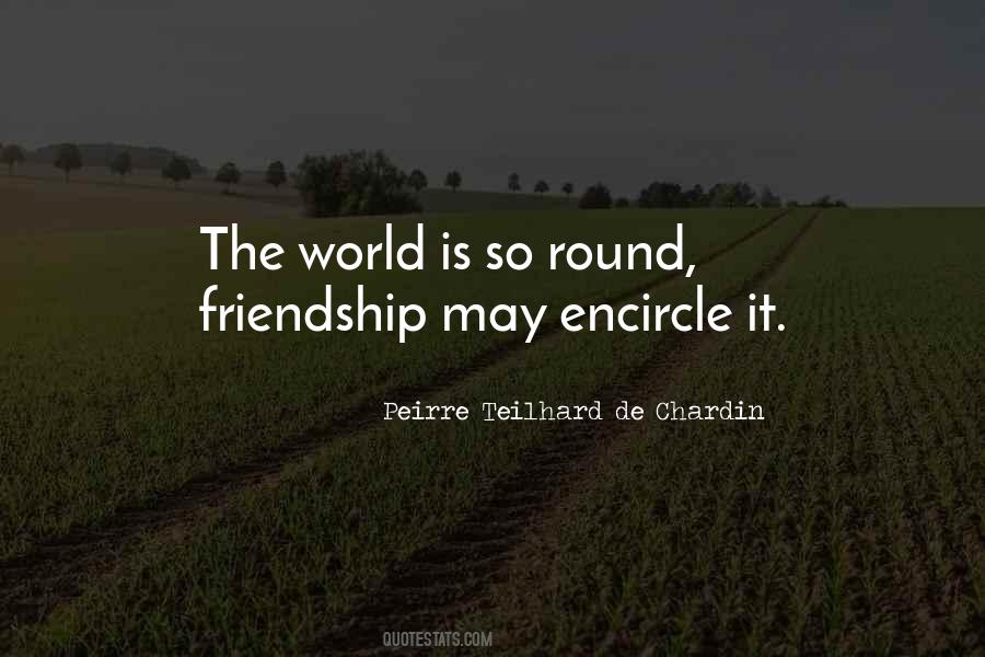 Peirre Teilhard De Chardin Quotes #557831