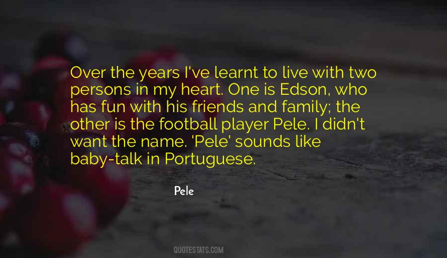 Pele Quotes #1330614