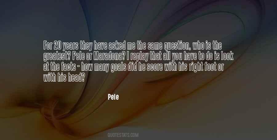 Pele Quotes #1428509