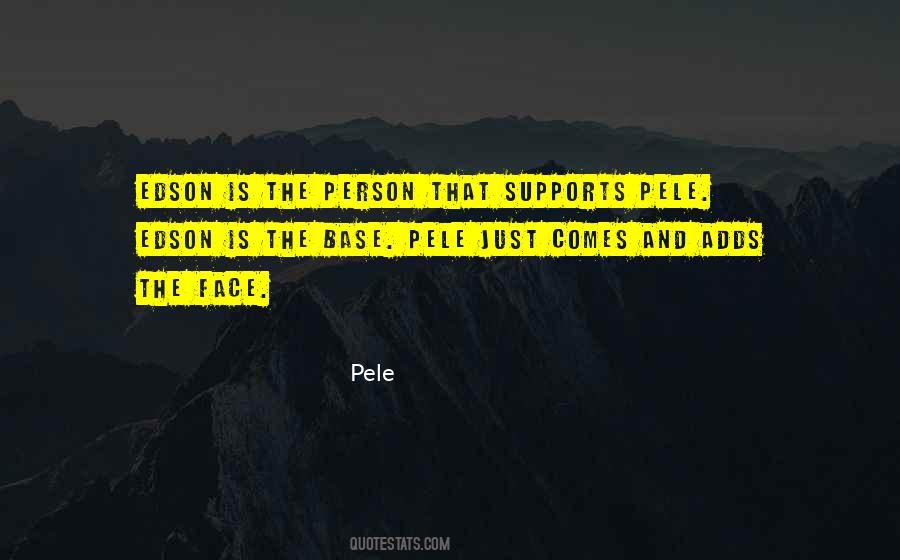 Pele Quotes #213022