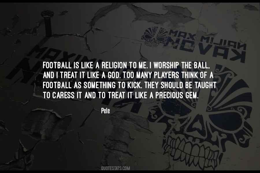 Pele Quotes #577143