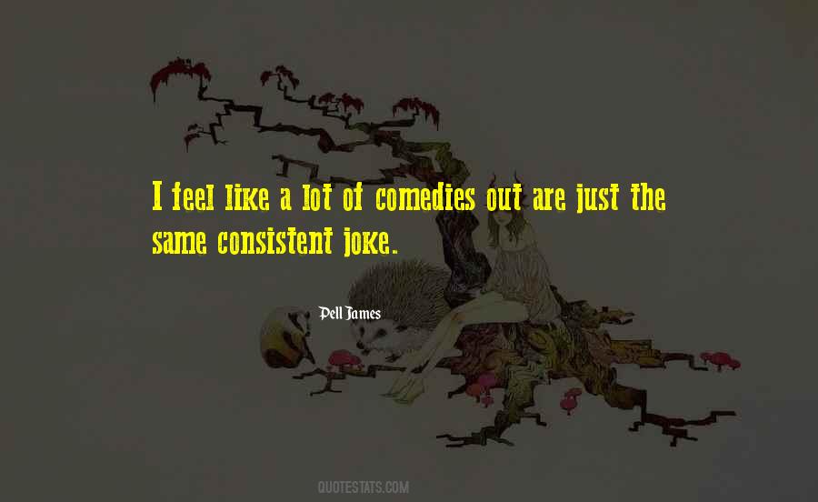 Pell James Quotes #1102946