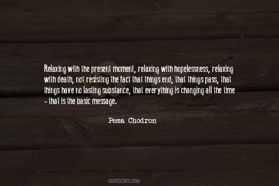 Pema Chodron Quotes #550350