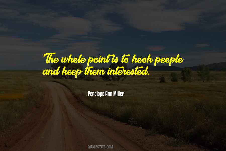 Penelope Ann Miller Quotes #261331