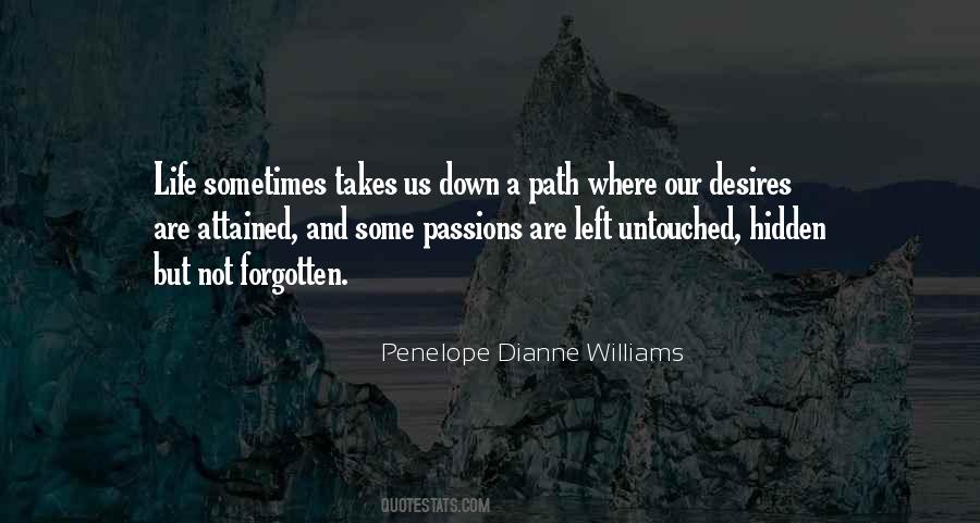 Penelope Dianne Williams Quotes #42956