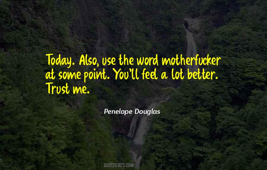 Penelope Douglas Quotes #124006