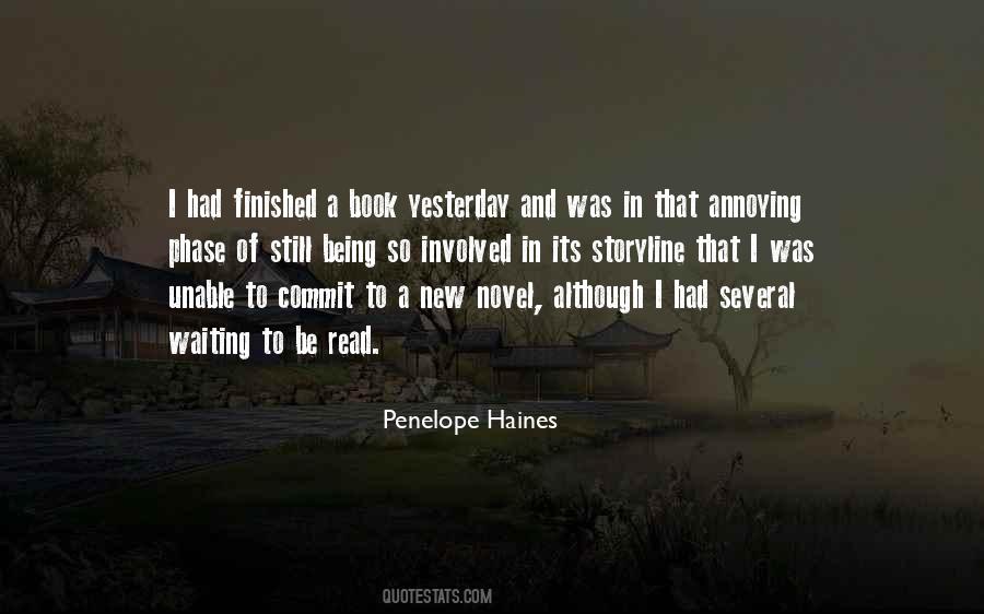 Penelope Haines Quotes #931384