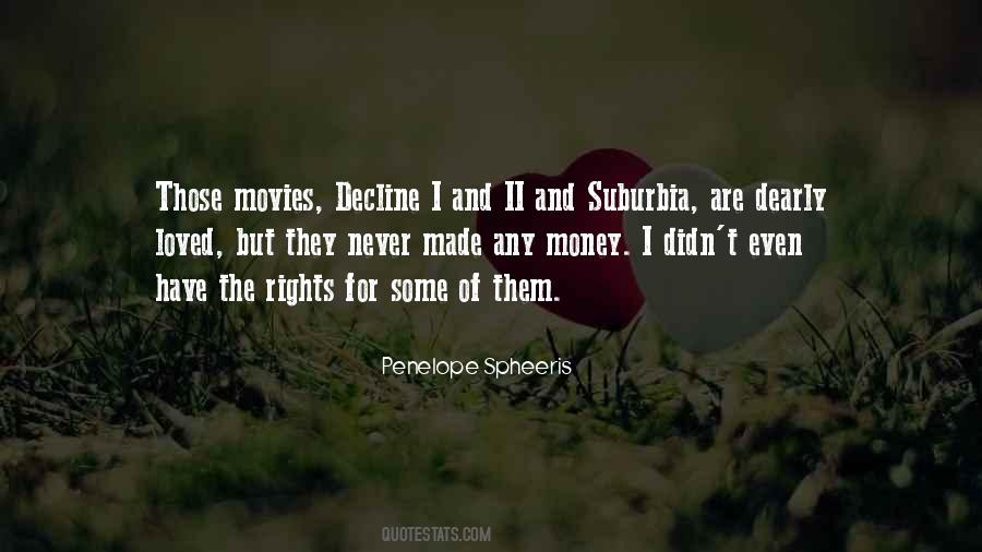 Penelope Spheeris Quotes #1845139