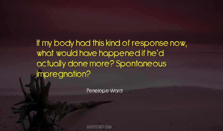 Penelope Ward Quotes #248579