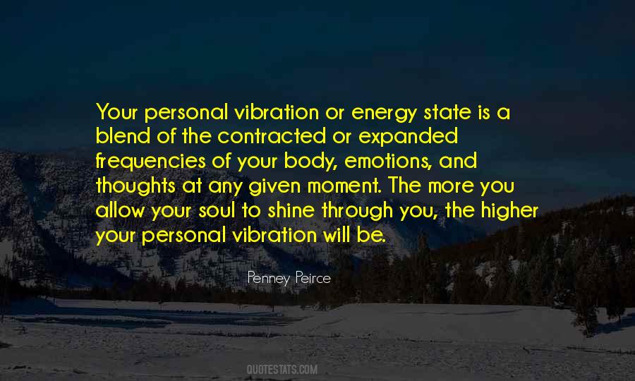 Penney Peirce Quotes #435136