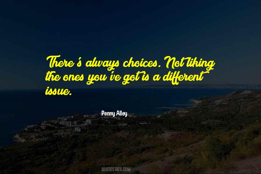 Penny Alley Quotes #1203332