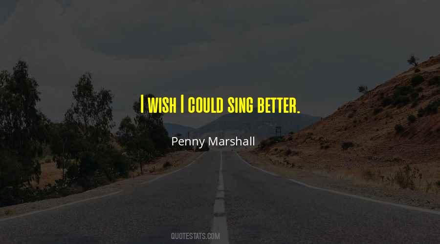 Penny Marshall Quotes #1034238