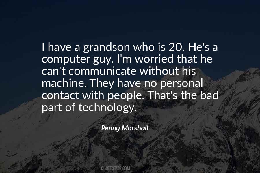 Penny Marshall Quotes #607981