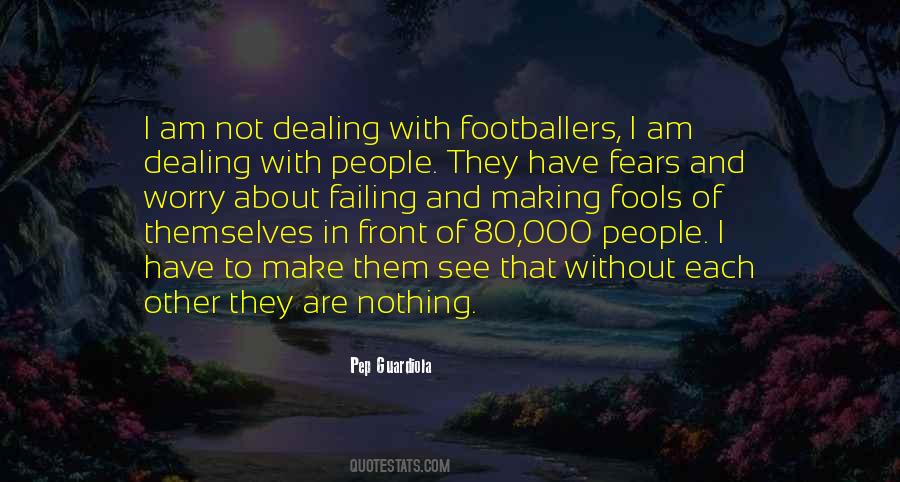 Pep Guardiola Quotes #1404711