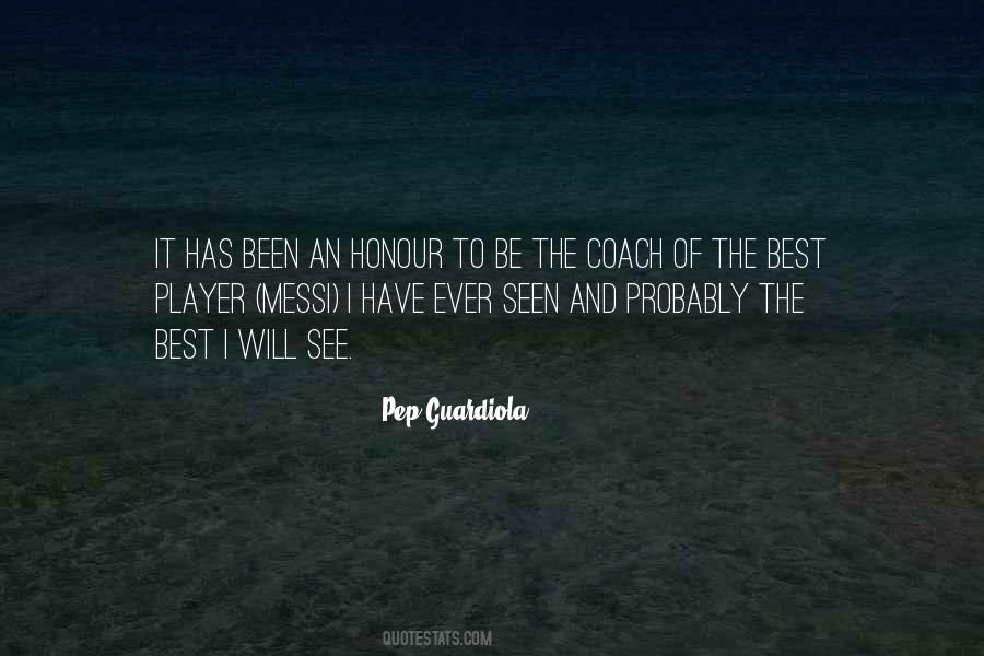Pep Guardiola Quotes #1473172