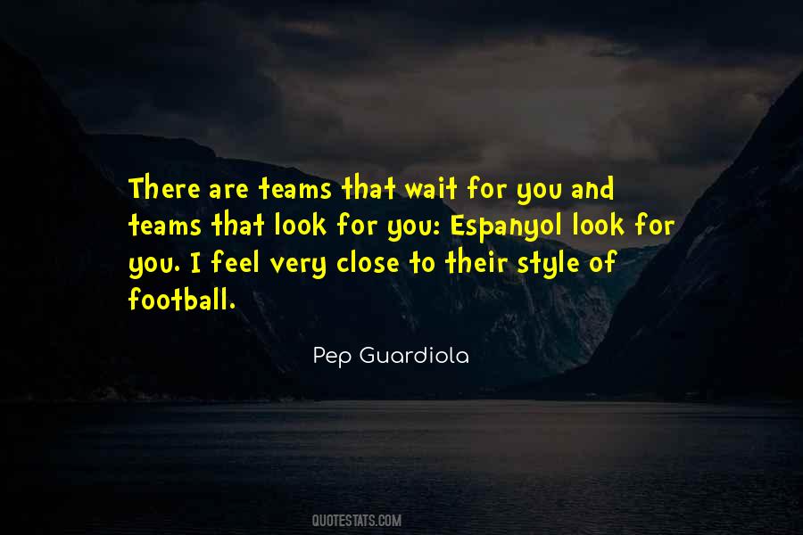 Pep Guardiola Quotes #1546117