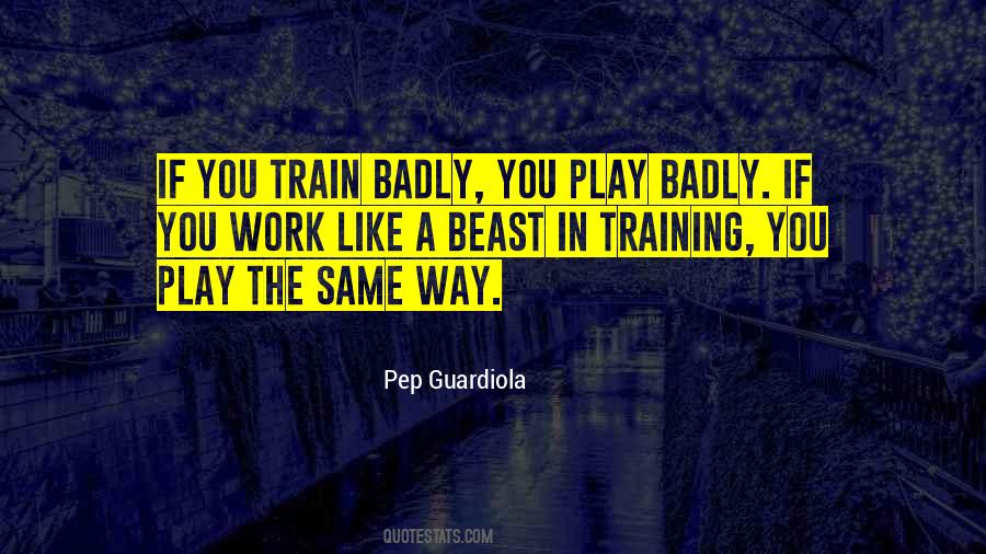 Pep Guardiola Quotes #254557