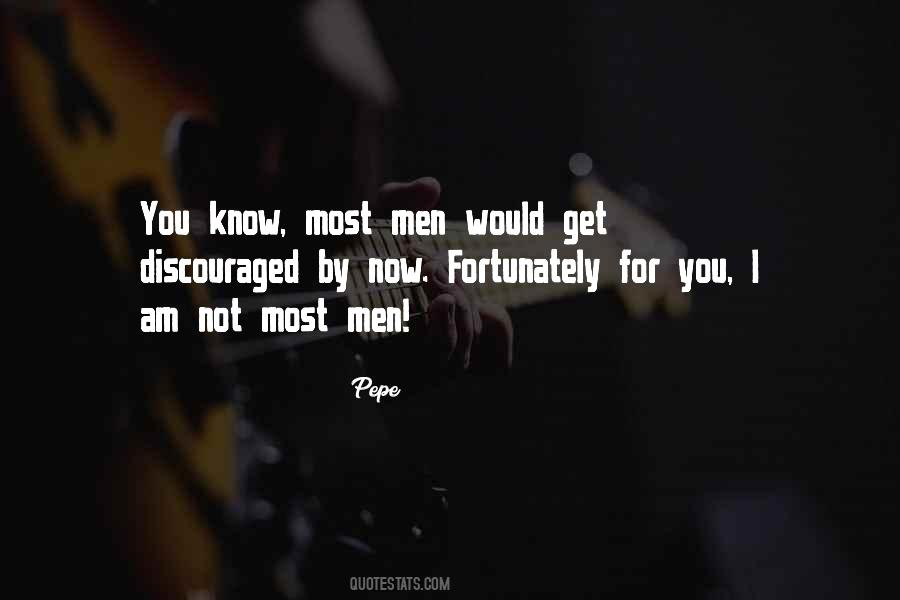 Pepe Quotes #991195 Pepe Quotes #991195