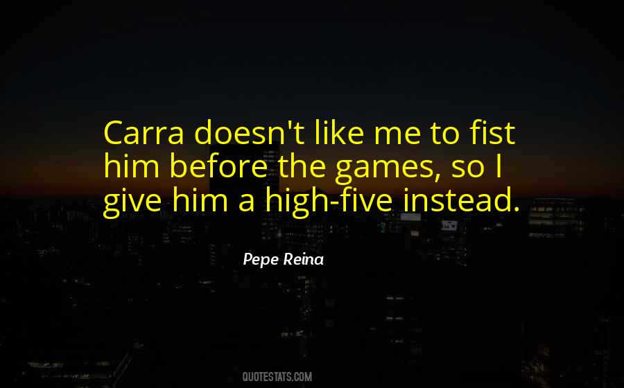 Pepe Reina Quotes #1318458